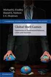 book Global shell games. Findley, Crime, and terrorism : experiments in transnational relations, crime, and terrorism