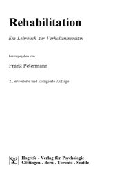 book Rehabilitation : ein Lehrbuch zur Verhaltensmedizin