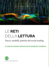 book Le reti della lettura. Tracce, modelli, pratiche del social reading