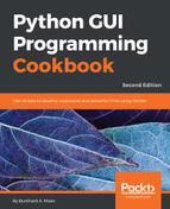 book Python GUI Programming Cookbook - Second Edition