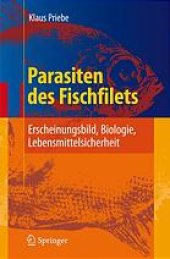 book Parasiten des Fischfilets : Erscheinungsbild, Biologie, Lebensmittelsicherheit