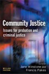 book Community Justice : Issues for Probation and Community Justice