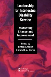 book Leadership for intellectual disability service : motivating change and improvement