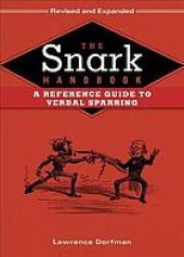 book The snark handbook : a reference guide to verbal sparring