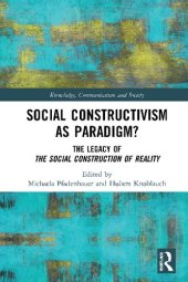 book Social Constructivism as Paradigm?: The Legacy of The Social Construction of Reality