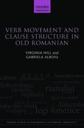 book Verb Movement and Clause Structure in Old Romanian