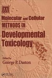 book Molecular and cellular methods in developmental toxicology