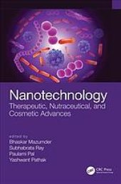 book Nanotechnology : therapeutic, nutraceutical, and cosmetic advances