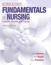 book Kozier & Erb's fundamentals of nursing : concepts, practice, and process