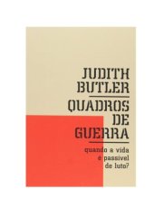 book Quadros de guerra: quando a vida é passível de luto?