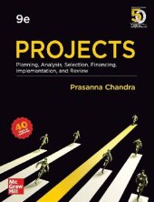 book PROJECTS: Planning, Analysis, Selection, Financing, Implementation, and Review