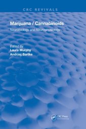 book Marijuana/cannabinoids : neurobiology and neurophysiology