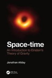 book Space-time : an introduction to Einstein's theory of gravity