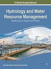 book Hydrology and water resource management : breakthroughs in research and practice