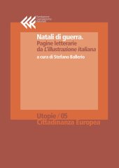 book Natali di guerra. Pagine letterarie da «L’Illustrazione Italiana»