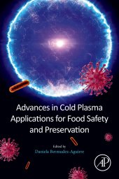 book Advances in Cold Plasma Applications for Food Safety and Preservation