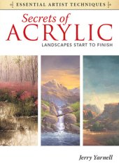 book Secrets of Acrylic - Landscapes Start to Finish