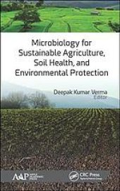 book Microbiology for sustainable agriculture, soil health, and environmental protection