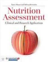 book Nutrition assessment : clinical and research applications