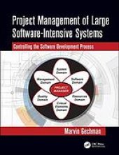 book Project management of large software-intensive systems : controlling the software development process