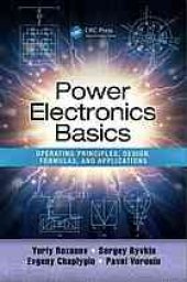 book Power electronics basics : operating principles, design, formulas, and applications