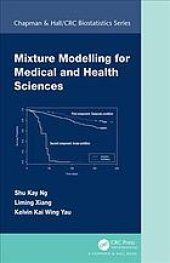 book Mixture modelling for medical and health sciences