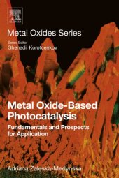 book Metal oxide-based photocatalysis : fundamentals and prospects for application