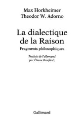 book La dialectique de la raison : fragments philosophiques