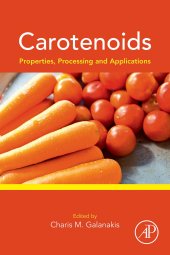 book Carotenoids: Properties, Processing and Applications