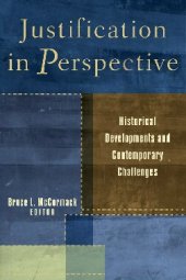 book Justification in Perspective: Historical Developments and Contemporary Challenges