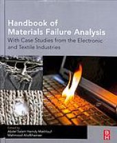 book Handbook of materials failure analysis : with case studies from the electronic and textile industries