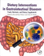 book Dietary Interventions in Gastrointestinal Diseases: Foods, Nutrients, and Dietary Supplements