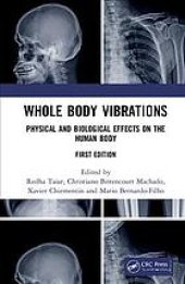 book Whole body vibrations : physical and biological effects on the human body