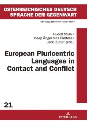 book European Pluricentric Languages in Contact and Conflict