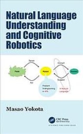 book Natural language understanding and cognitive robotics