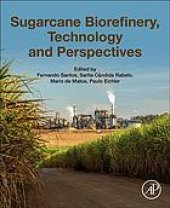 book Sugarcane biorefinery, technology and perspectives