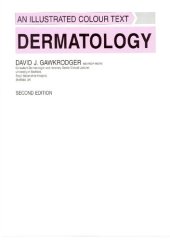 book Dermatology: An Illustrated Colour Text