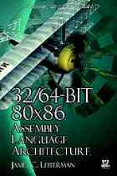 book 32/64-Bit 80x86 Assembly Language Architecture