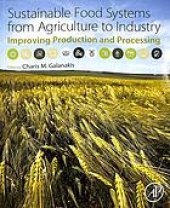 book Sustainable Food Systems from Agriculture to Industry Improving Production and Processing