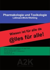 book Pharmakologie und Toxikologie : Arzneimittelwirkungen verstehen - Medikamente gezielt einsetzen : 47 Tabellen