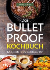 book Das Bulletproof Kochbuch