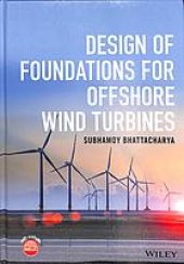 book Design of foundations for offshore wind turbines