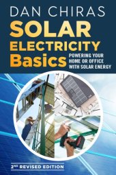 book Solar electricity basics : powering your home or office with solar energy