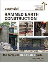 book Essential rammed earth construction : the complete step-by-step guide