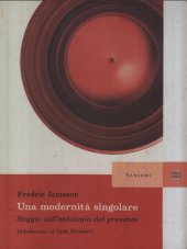 book Una modernità singolare. Saggio sull'ontologia del presente