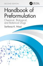 book Handbook of Preformulation : Chemical, Biological, and Botanical Drugs, Second Edition