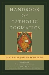 book Handbook of Catholic Dogmatics 1.2