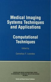 book Medical imaging systems techniques and applications : computational techniques