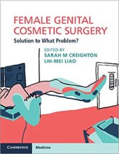 book Female genital cosmetic surgery : solution to what problem?