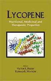 book Lycopene : nutritional, medicinal and therapeutic properties